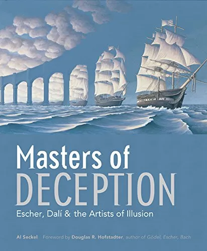 MASTERS OF DECEPTION ESCHER DALI & THE ARTISTS OF OPTICAL ILLUSION